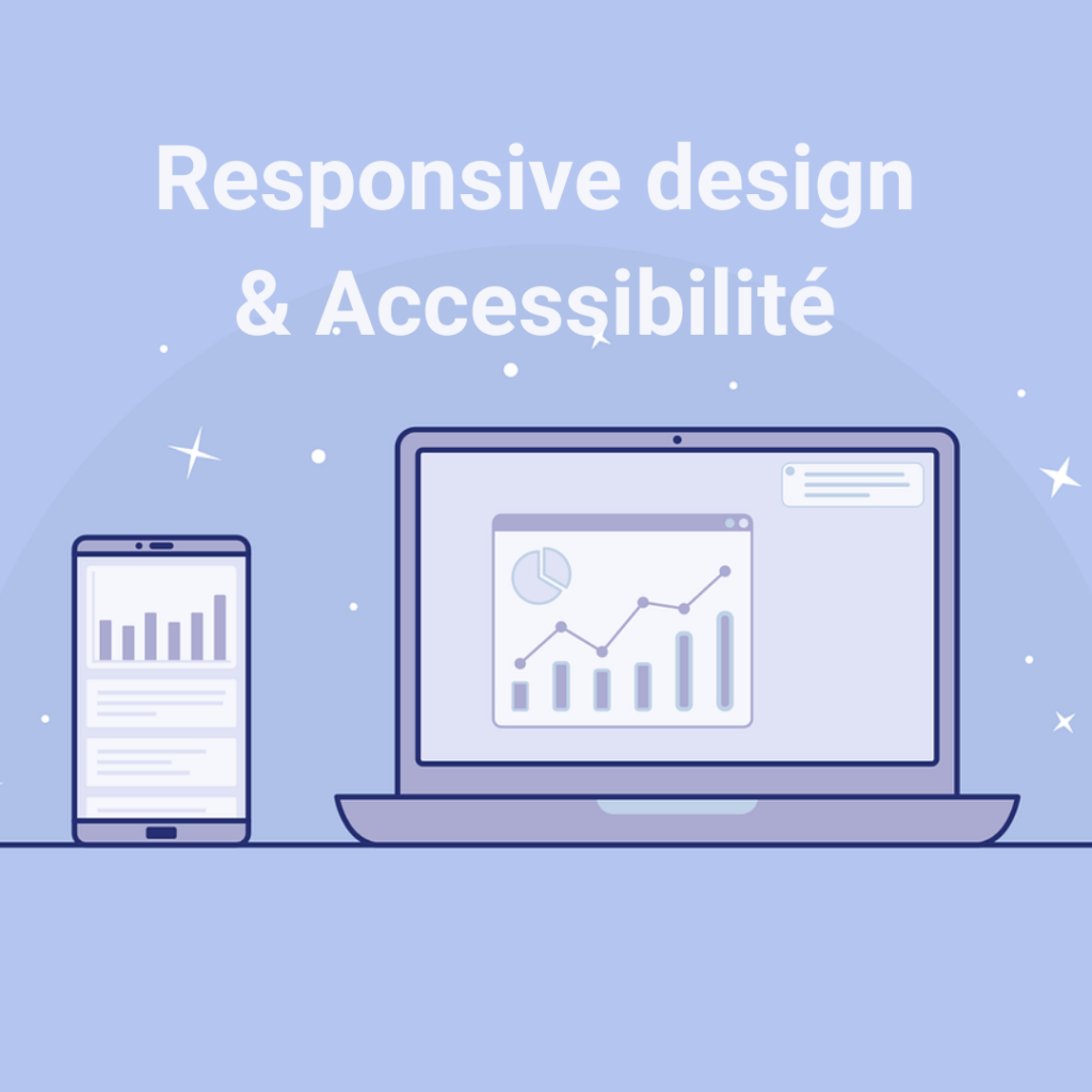 Responsive Design & Accessibilité